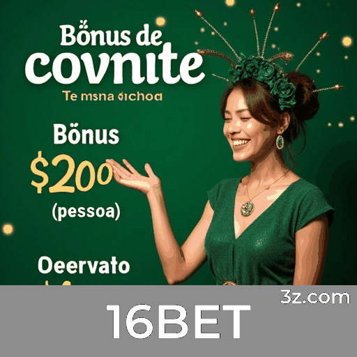 Desbloqueie Bônus Surpreendentes na 16BET Agora!